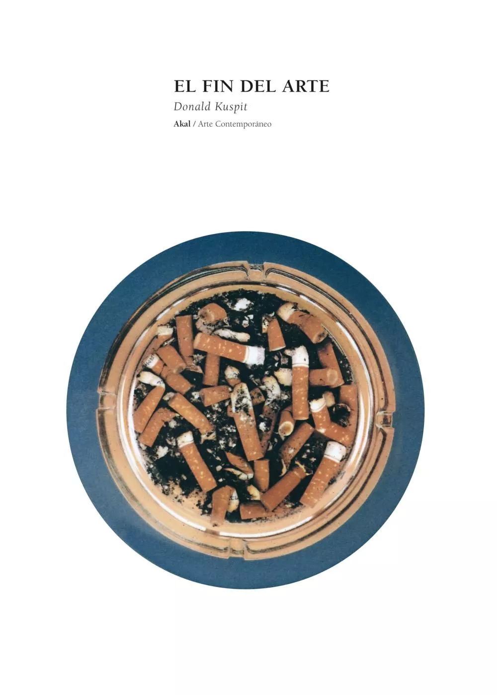 Portada del Libro El Fin Del Arte de Anibal Ponce - 9788446023418
