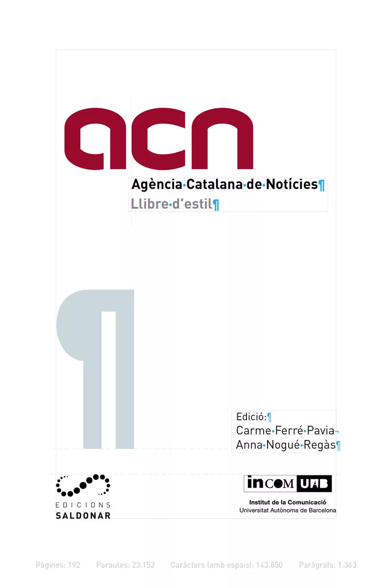 Portada del Libro Llibre D Estil: Llibre D Estil De L Agencia Catalana De Noticies de Ann Nogue Regas - 9788417611248