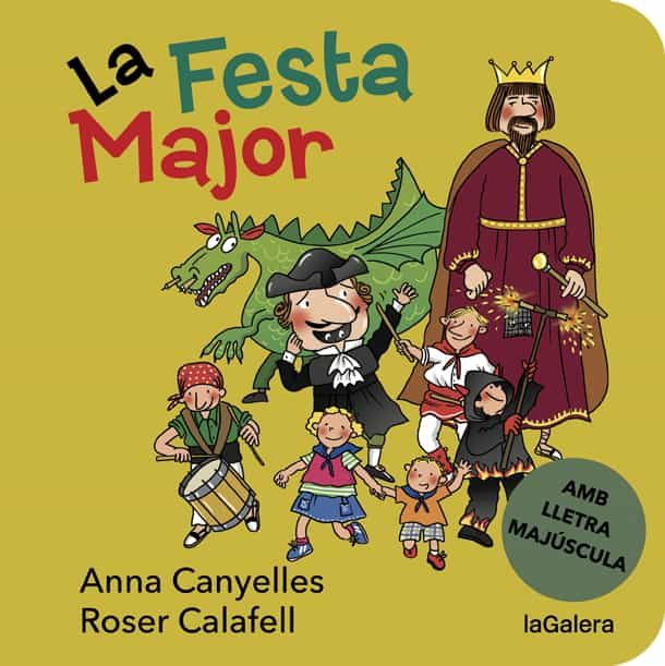 Portada del Libro La Festa Major de Anna Canyelles - 9788424668181