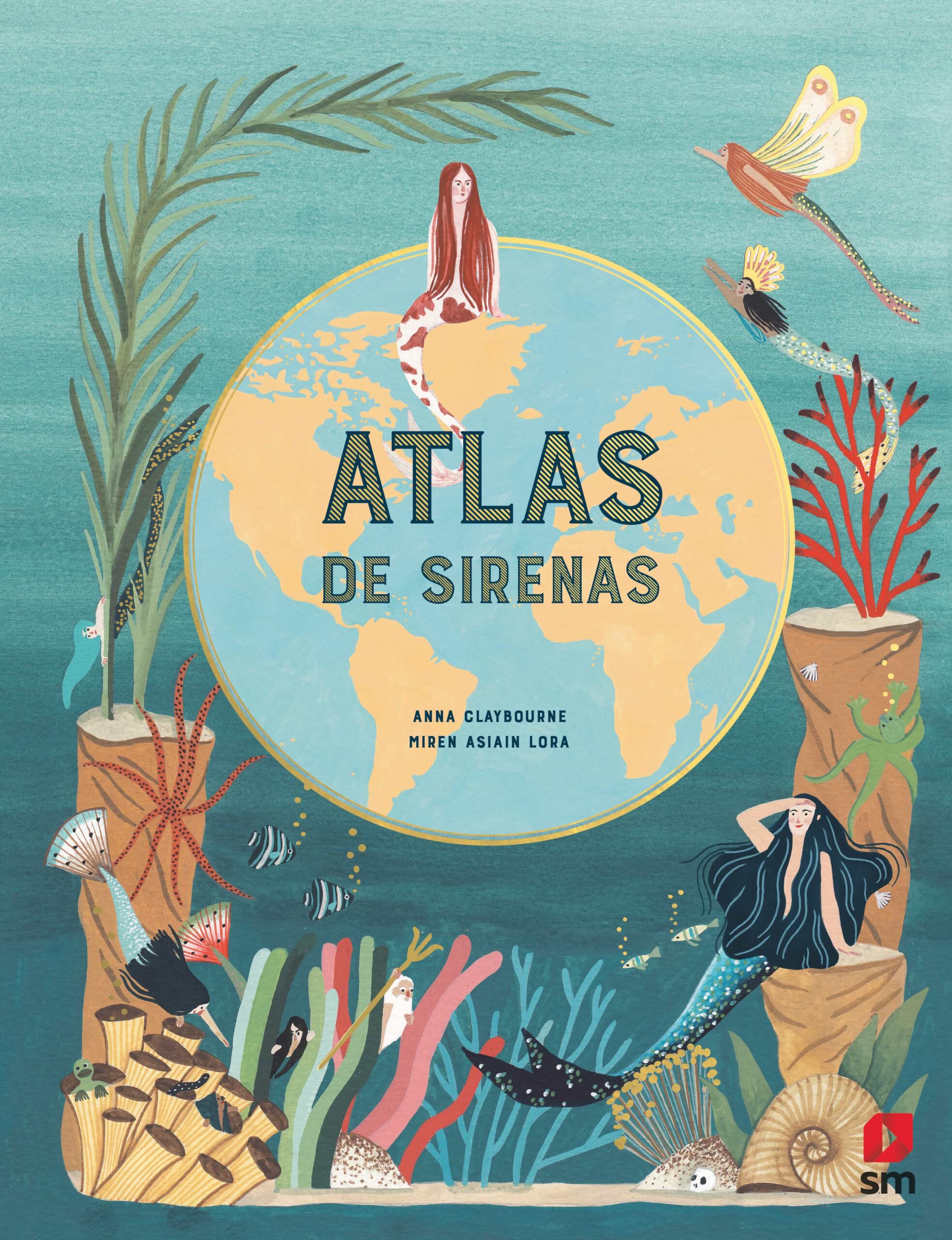 Portada del Libro Atlas De Sirenas de Anna Claybourne - 9788413183138