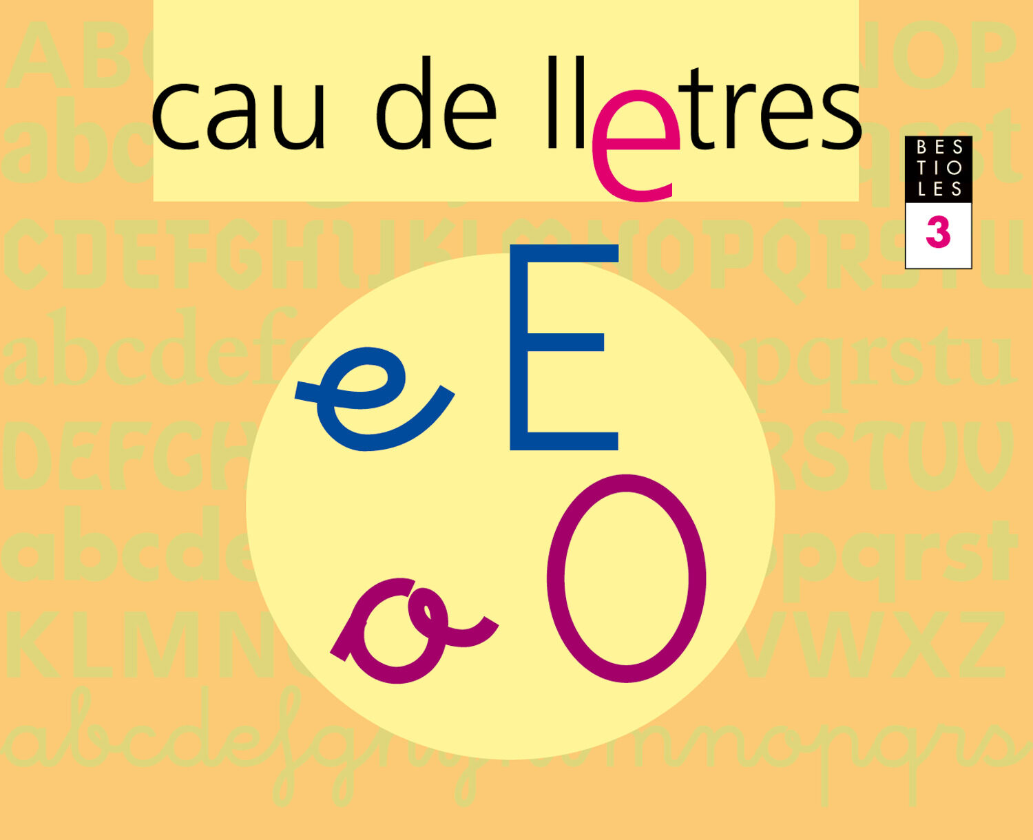 Portada del Libro Bestioles Cau De Lletres Quadern 3 Educacio Infantil (Cataluña Y Balea de Anna Gasso Gimeno - 9788421833476