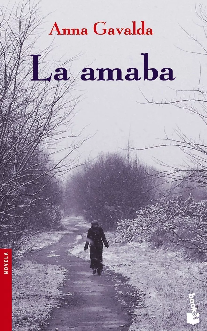 Portada del Libro La Amaba de Anna Gavalda - 9788432217098