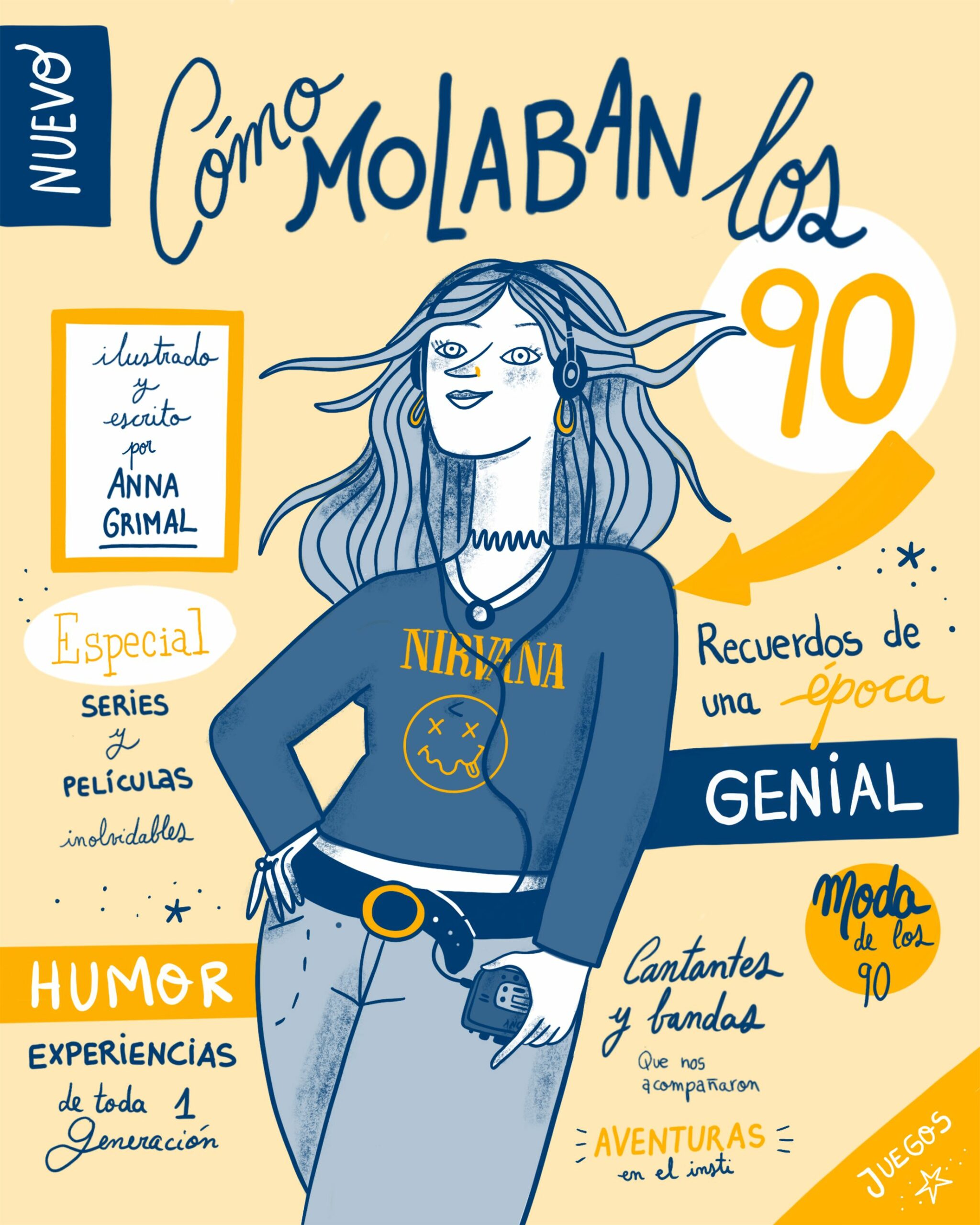 Portada del Libro Cómo Molaban Los 90 de Anna Grimal - 9788417858803