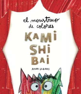 Portada del Libro El Monstruo De Colores Kamishibai: Cuento En Laminas de Anna Llenas - 9788417749231