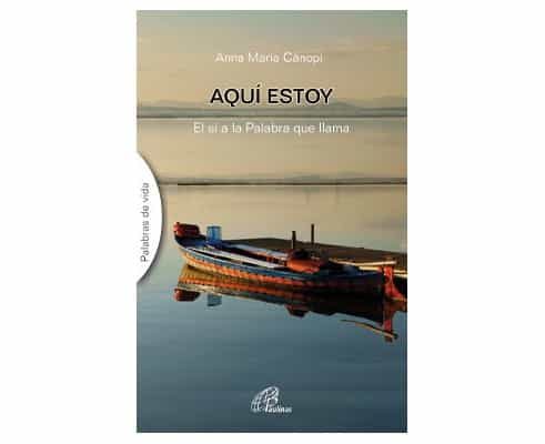 Portada del Libro Aquí Estoy de Anna Maria Canopi - 9788417398453