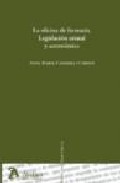 Portada del Libro La Oficina De Farmacia: Legislacion Estatal Y Autonomica de Anna Maria Carmona Cornet - 9788496758285