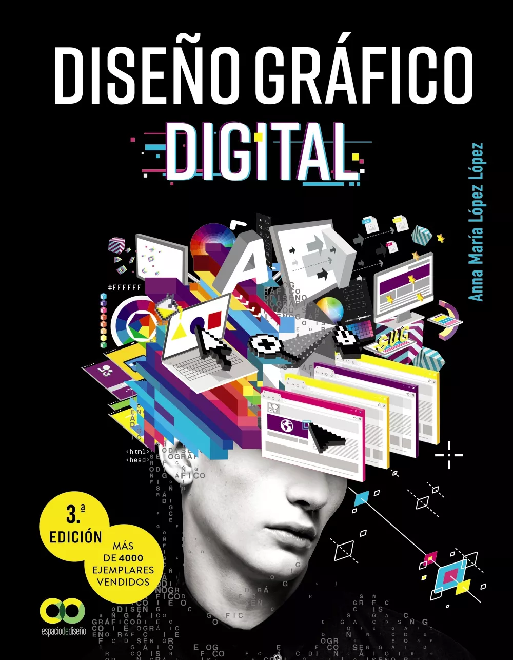 Portada del Libro Diseño Grafico Digital (Espacio De Diseño) de Anna Maria Lopez Lopez - 9788441541290
