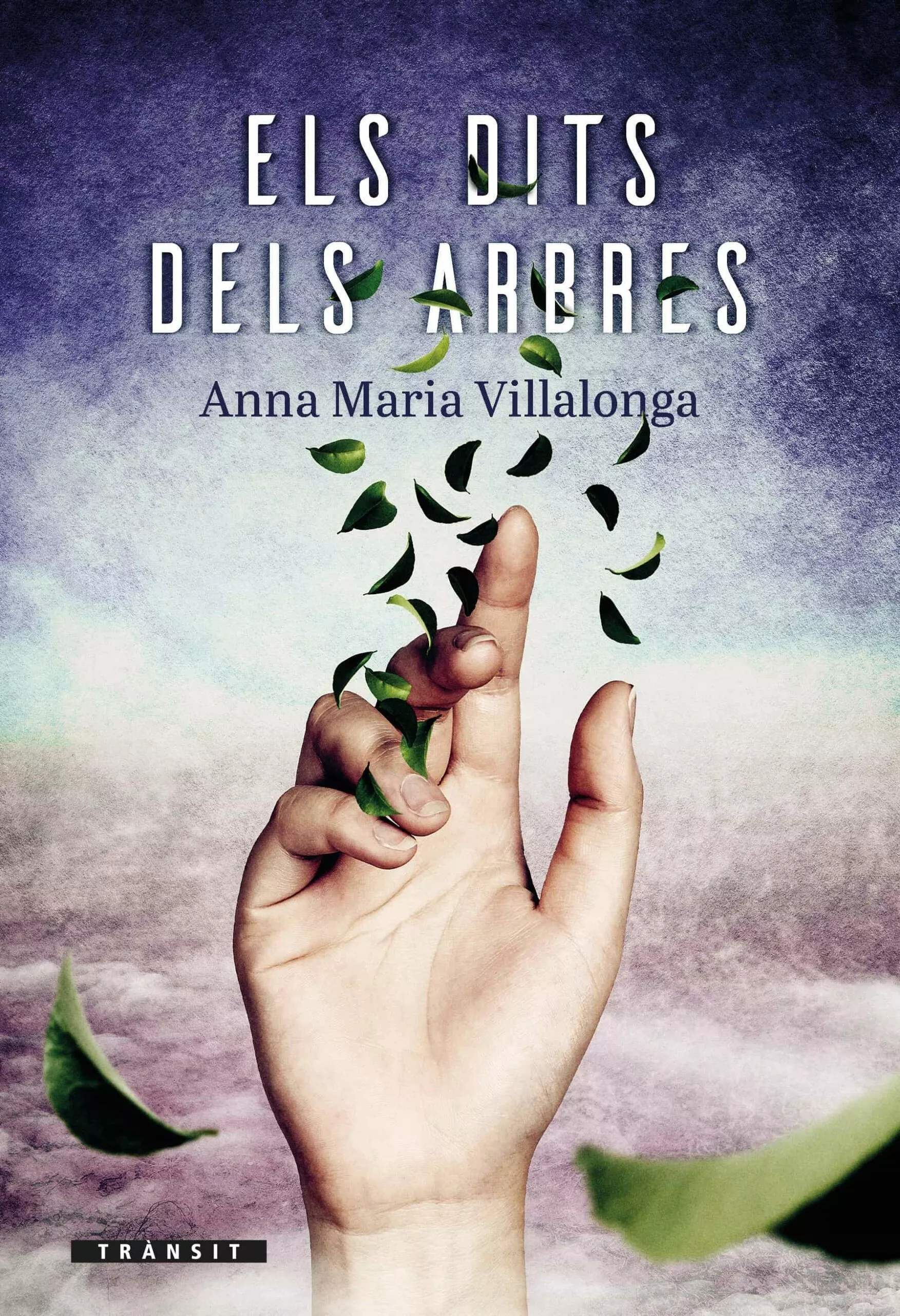 Portada del Libro Els Dits Dels Arbres de Anna Maria Villalonga Fernandez - 9788490263846