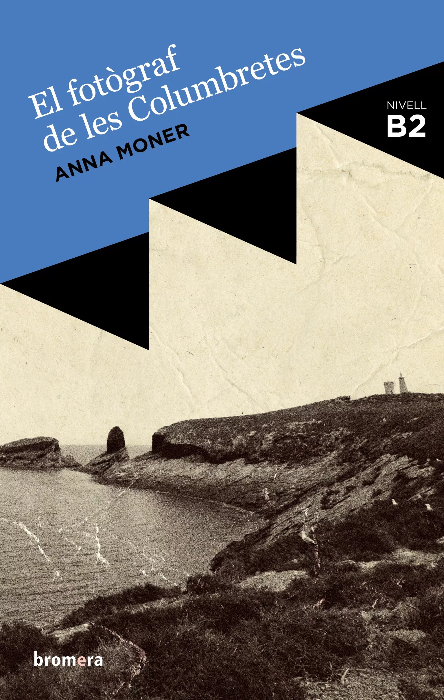 Portada del Libro El Fotograf De Les Columbretes de Anna Moner Colonques - 9788490263778