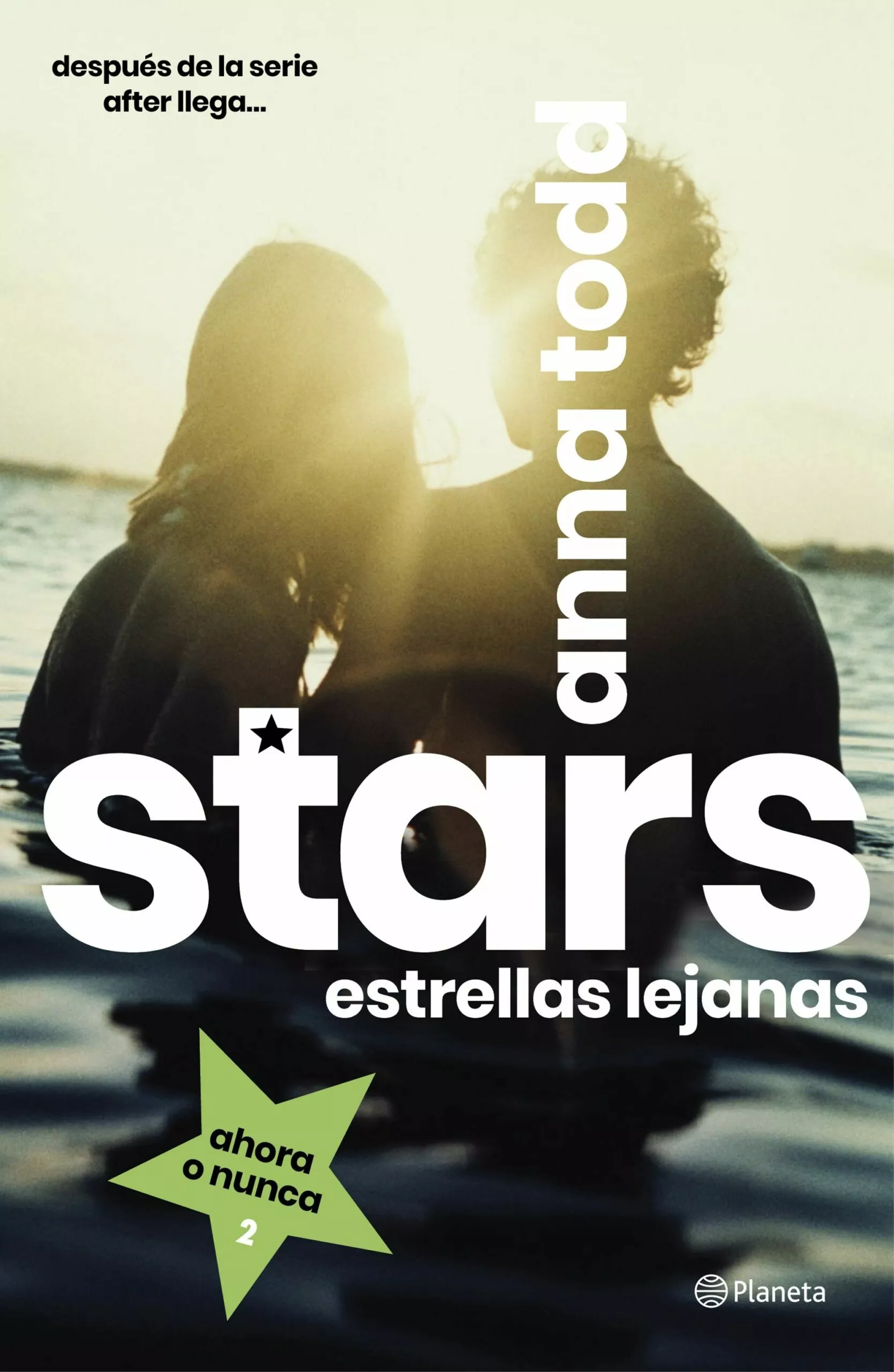 Portada del Libro Stars 2 de Anna Todd - 9788408216810