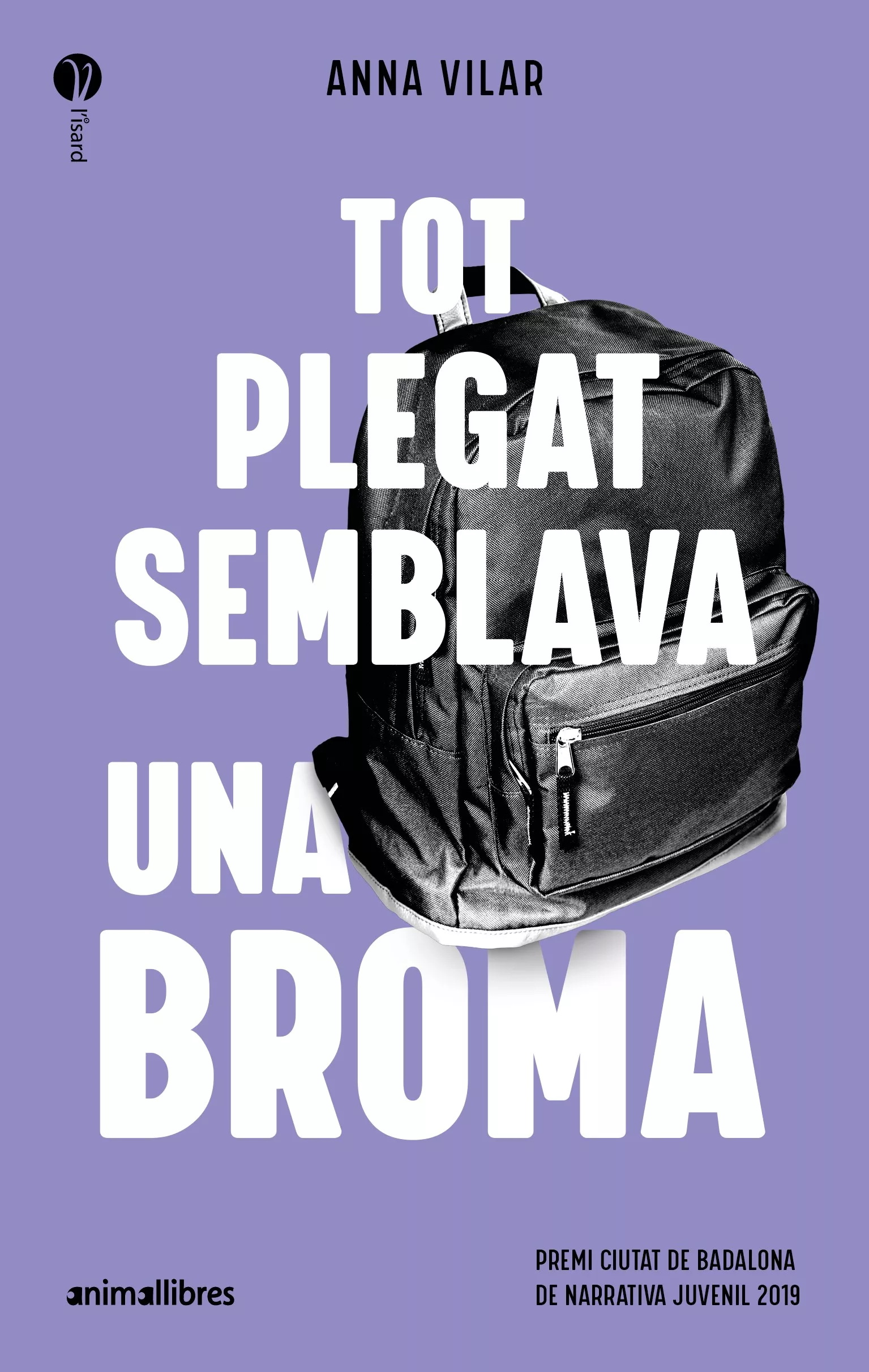 Portada del Libro Tot Plegat Semblava Una Broma de Anna Vilar Roca - 9788417599454
