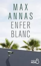 Portada del Libro Enfer Blanc de Annas Max - 9782714478603