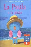 Portada del Libro La Paula A La Platja de Anne Gutman - 9788426135247