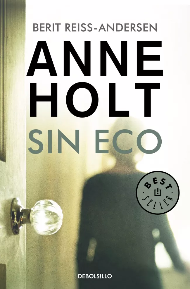 Portada del Libro Sin Eco (Hanne Wilhelmsen 6) de Anne Holt - 9788466349727