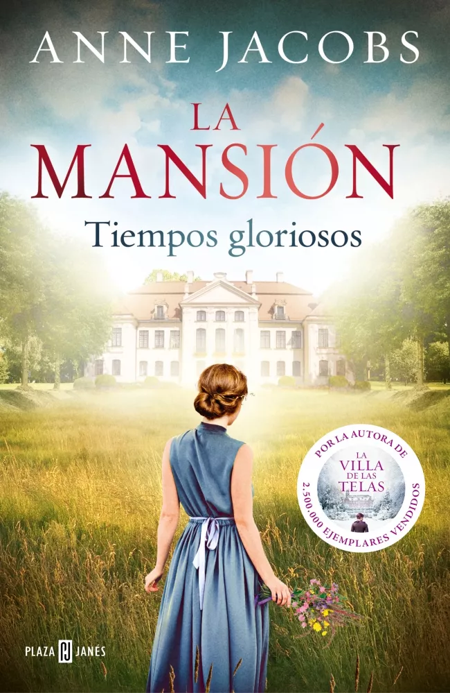Portada del Libro La Mansion: Tiempos Gloriosos de Anne Jacobs - 9788401024702