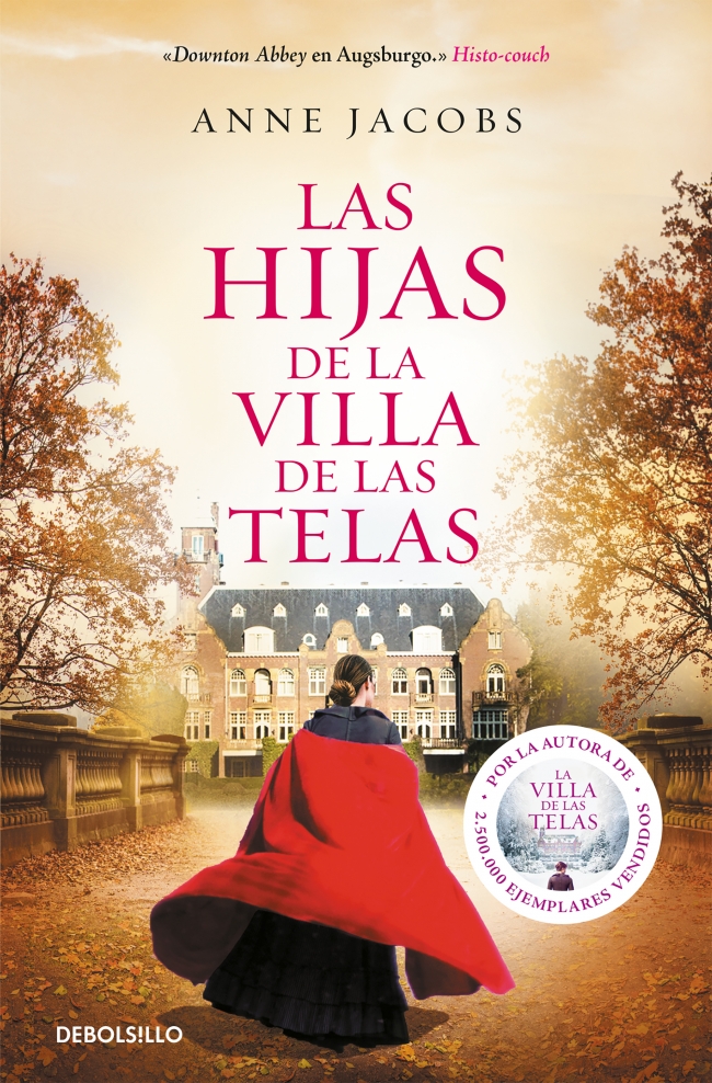 Portada del Libro Las Hijas De La Villa De Las Telas de Anne Jacobs - 9788466350464