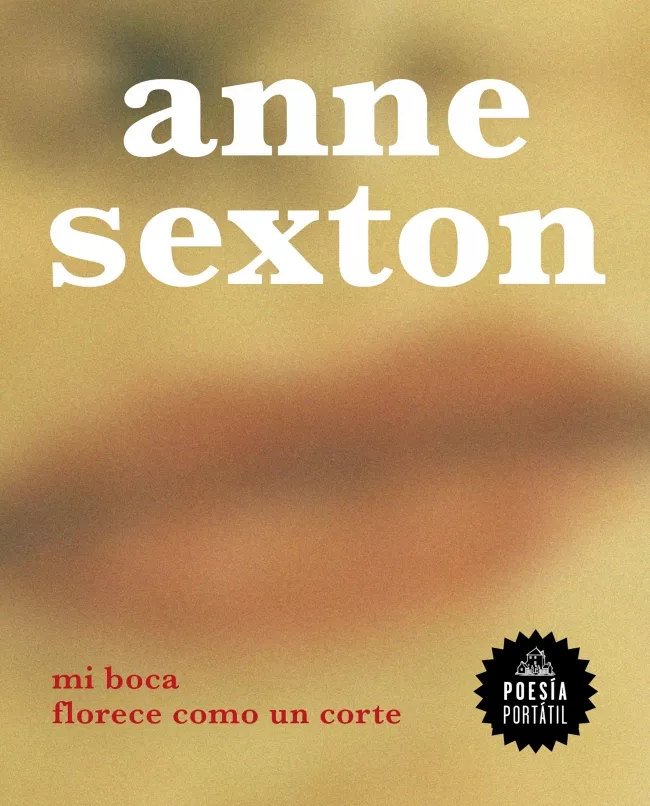 Portada del Libro Mi Boca Florece Como Una Herida de Anne Sexton - 9788439736936