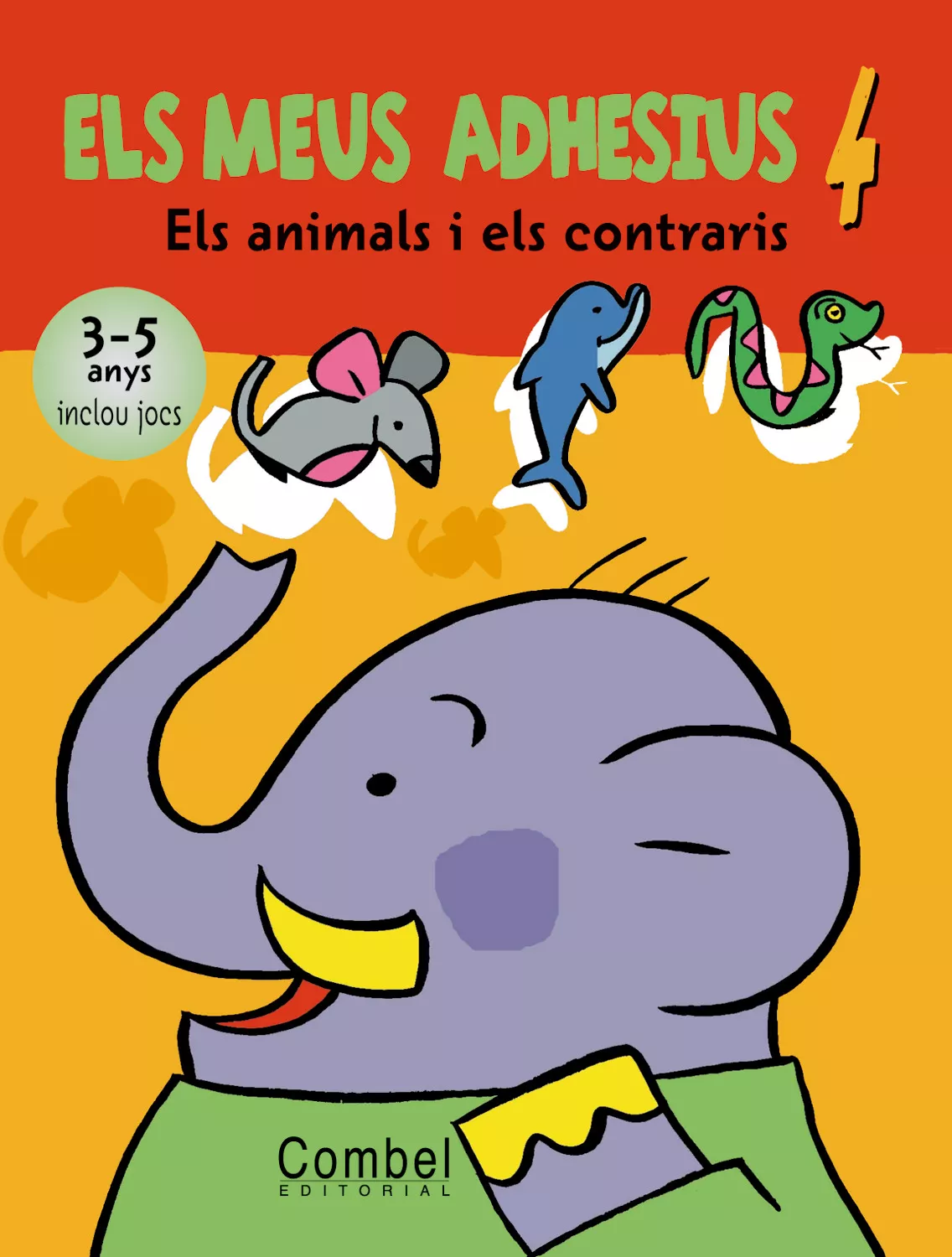 Portada del Libro Els Animals I Els Contraris (Els Meus Adhesius 4) de Annette Boisnard - 9788498251920