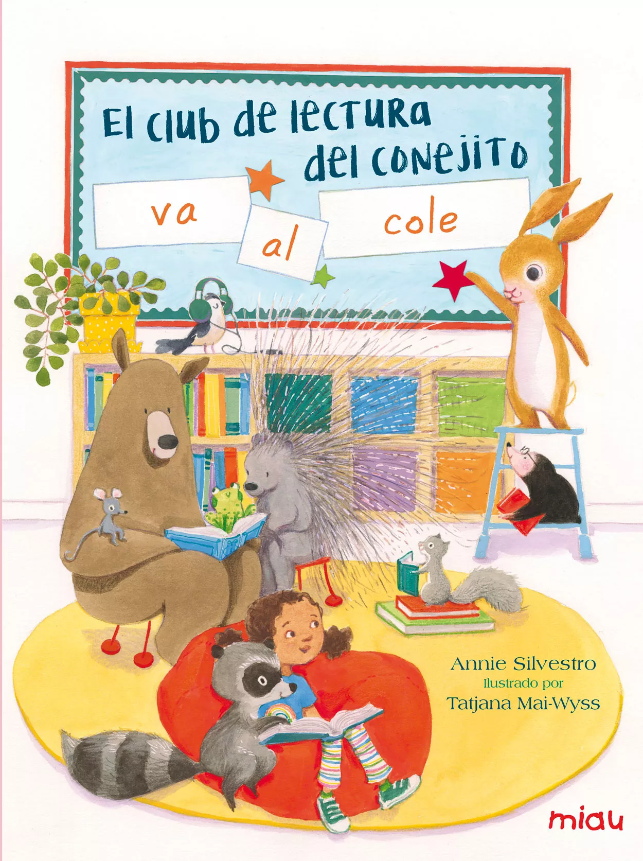 Portada del Libro El Club De Lectura Del Conejito Va Al Cole de Annie Silvestro - 9788416082148