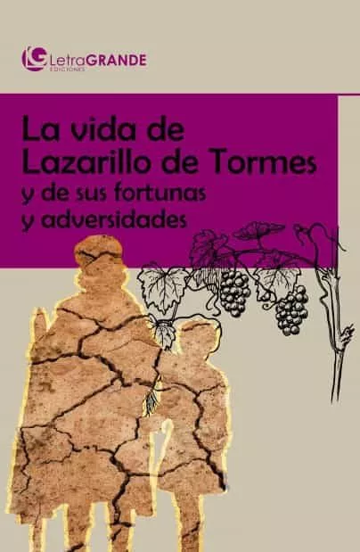 Portada del Libro El Lazarillo De Tormes (Ed. En Letra Grande) de Anonimo - 9788412067972
