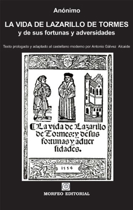 Portada del Libro La Vida De Lazarillo De Tormes Y De Sus Fortunas Y Adversidades de Anonimo - 9788493744519