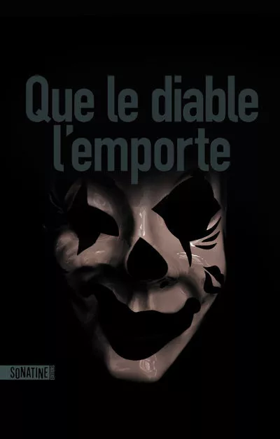Portada del Libro Que Le Diable L Emporte de Anonimo - 9782355847677