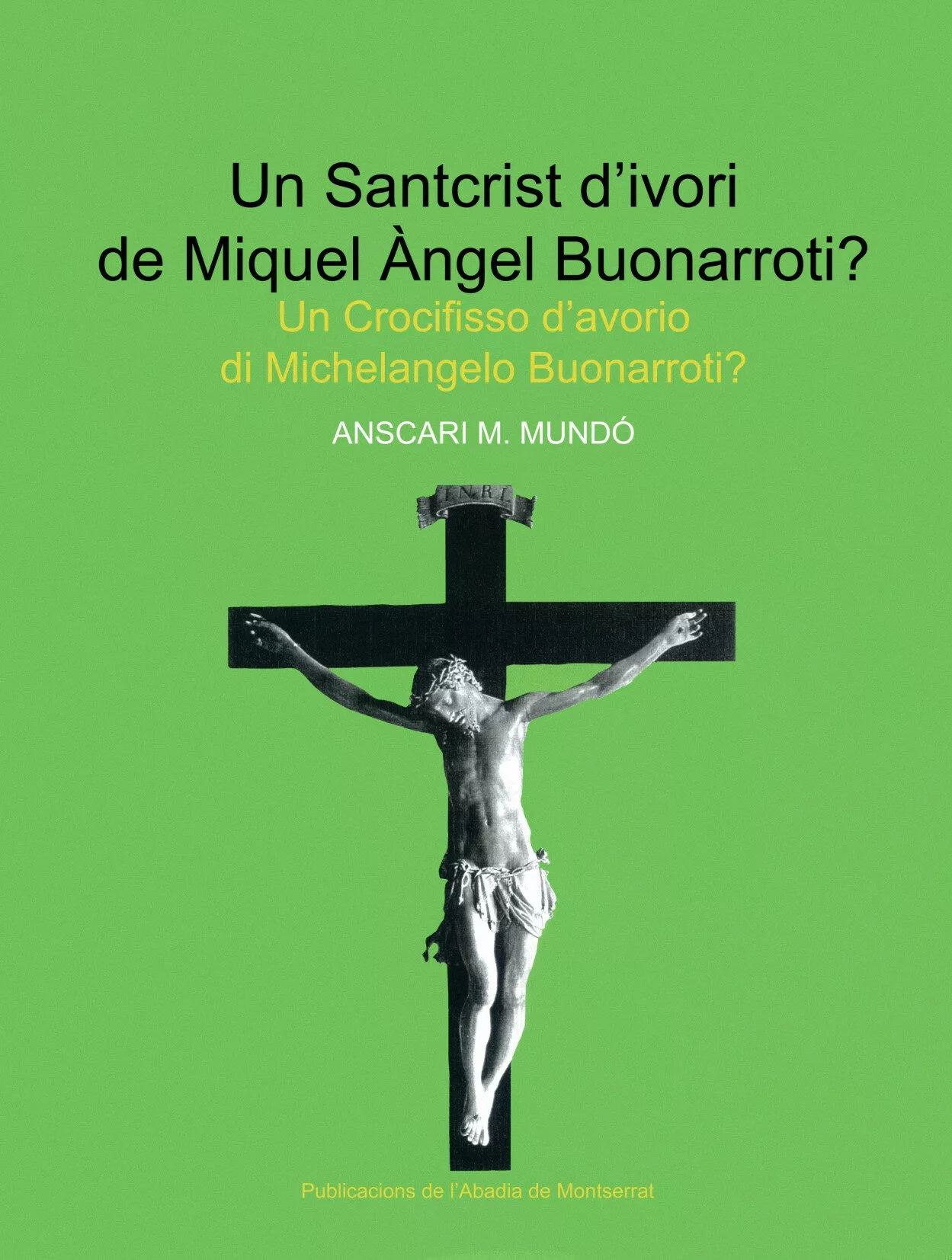 Portada del Libro Un Crist Divori De Miquel Angel Brunamonti de Anscari M. Mundo - 9788484157847
