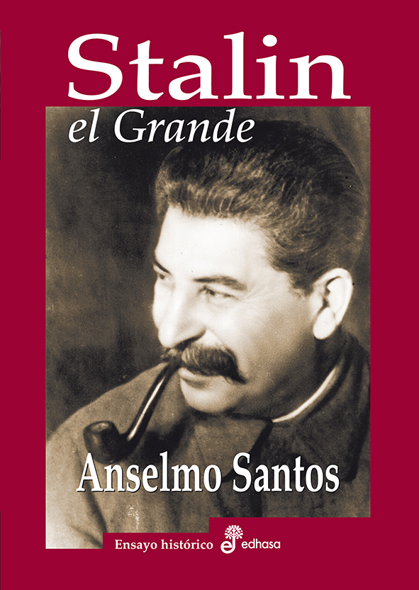 Portada del Libro Stalin El Grande de Anselmo Santos - 9788435027526