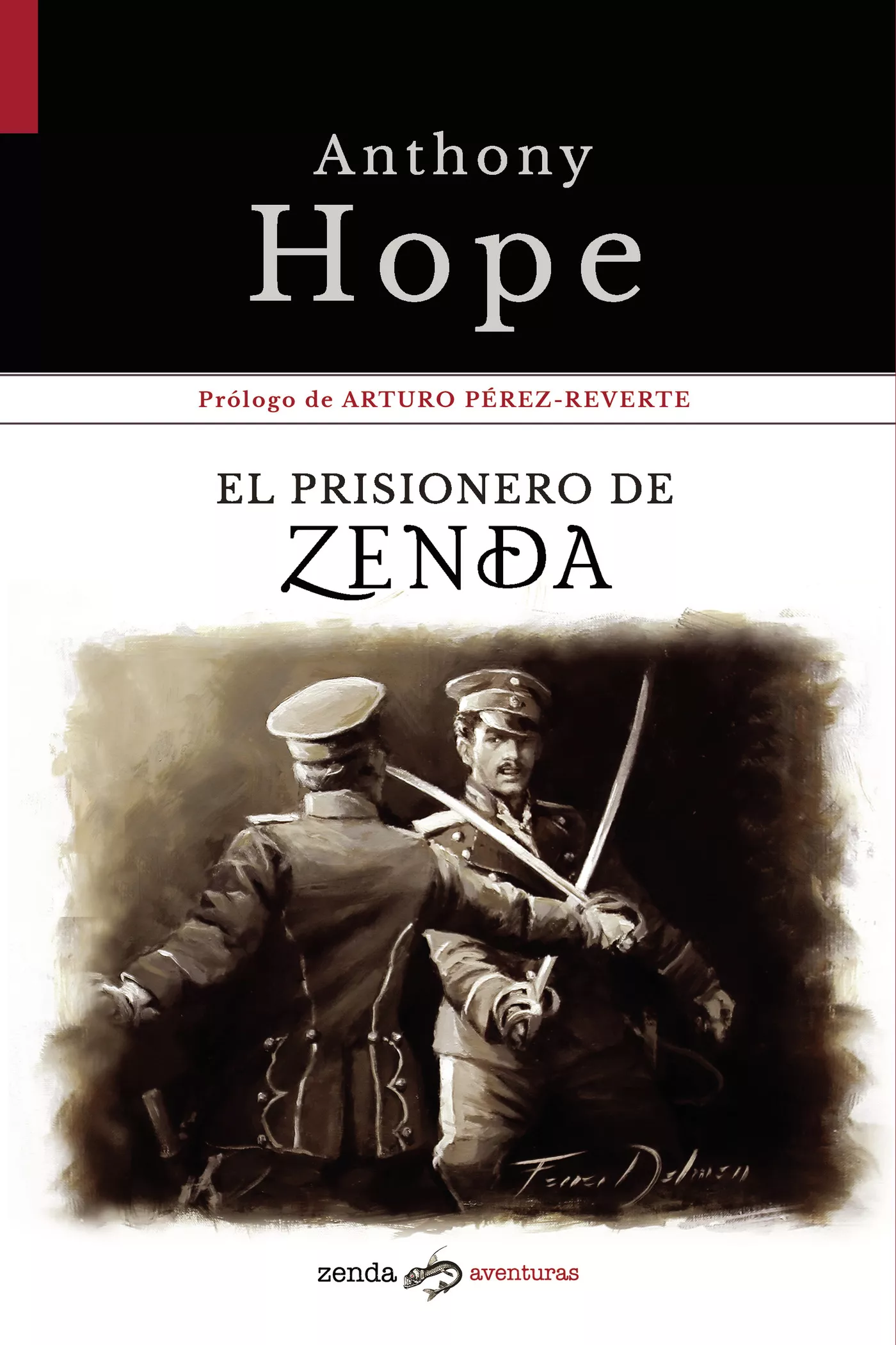 Portada del Libro El Prisionero De Zenda de Anthony Hope - 9788412031034