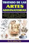 Portada del Libro Tratado De Las Artes Adivinatorias (2ª Ed.) de Anthony M. Tate - 9789706660275