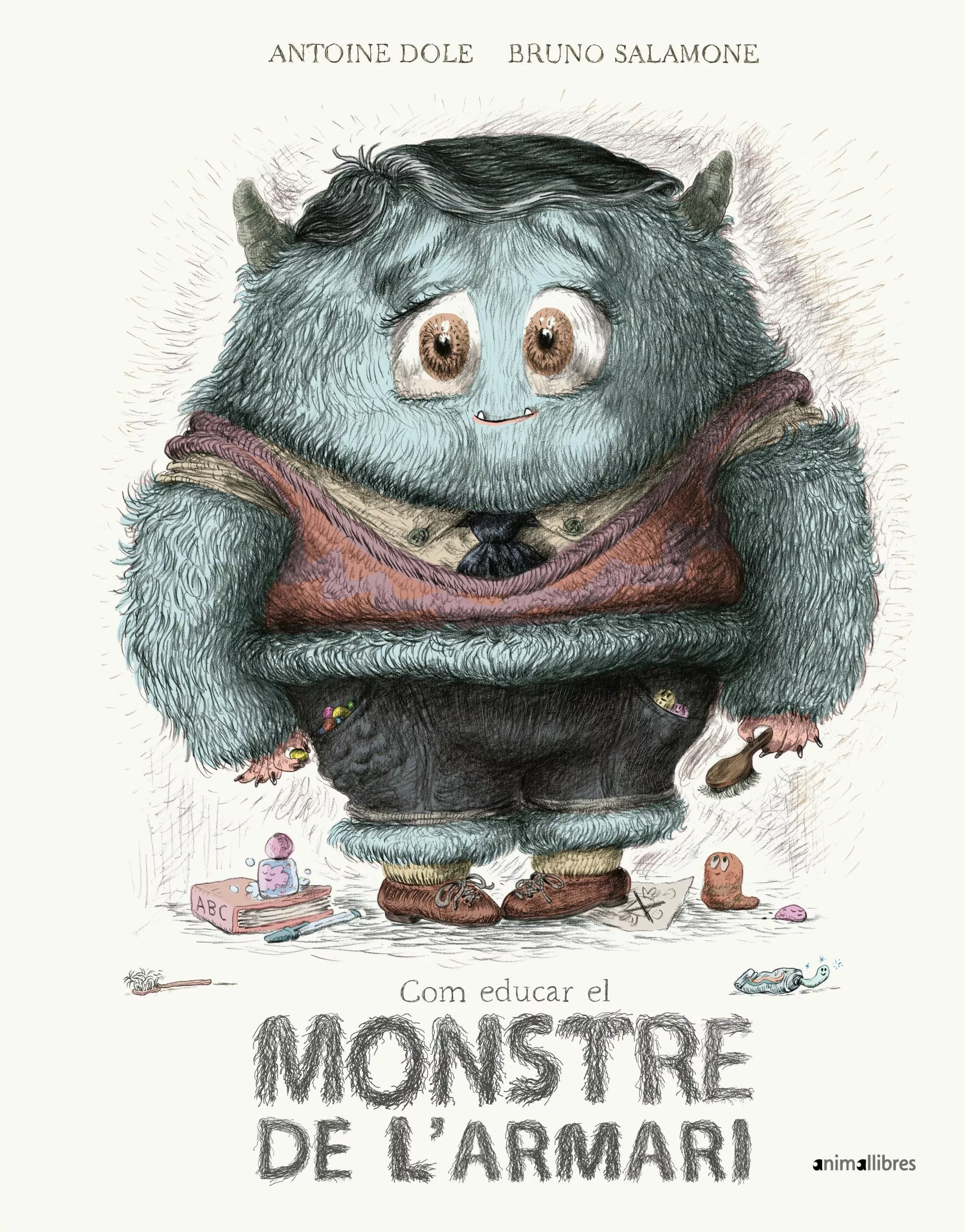 Portada del Libro Com Educar El Monstre De Larmari de Antoine Dole - 9788417599478