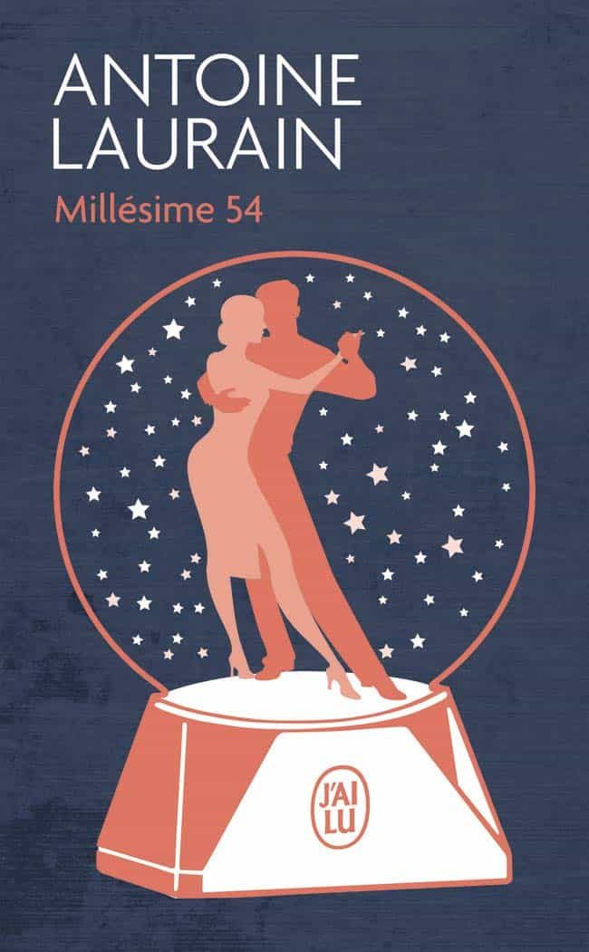 Portada del Libro Millésime 54 de Antoine Laurain - 9782290169292