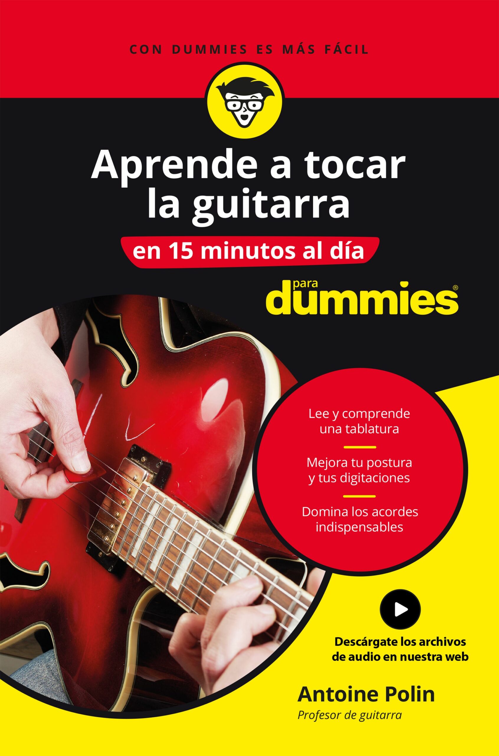 Portada del Libro Aprende A Tocar La Guitarra En 15 Minutos Al Día de Antoine Polin - 9788432905988