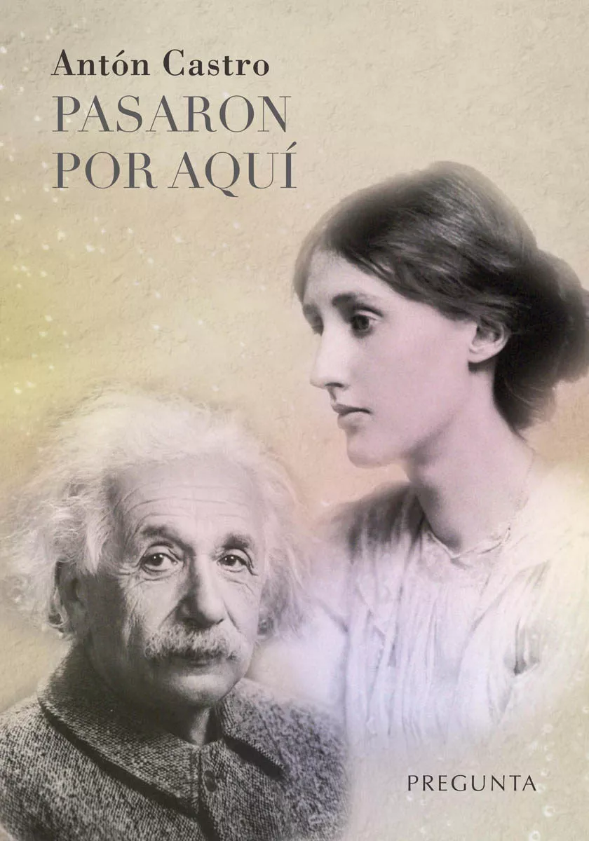 Portada del Libro Pasaron Por Aquí de Anton Castro - 9788417532239