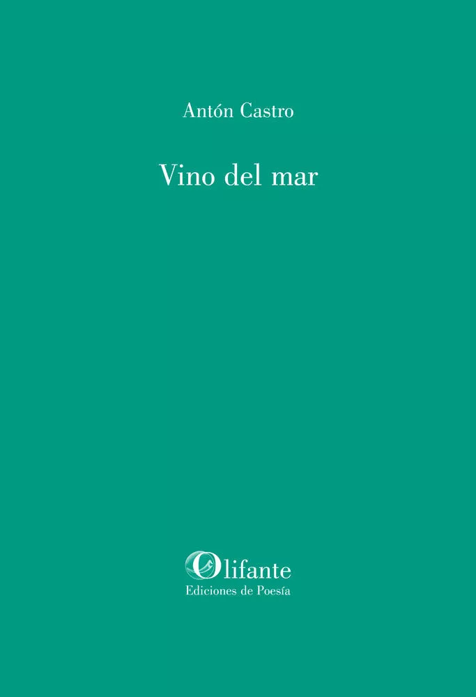 Portada del Libro Vino Del Mar de Anton Castro - 9788494987892