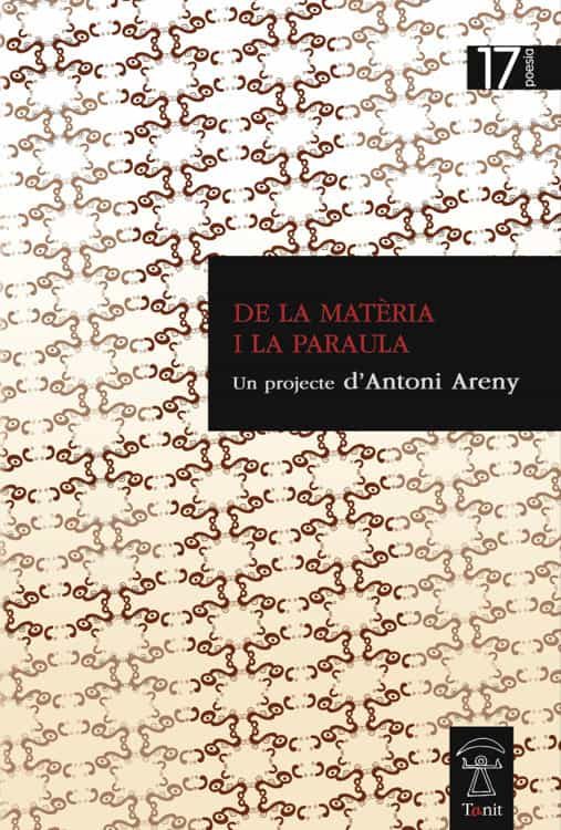 Portada del Libro De La Matèria I La Paraula de Antoni Areny I Murla - 9788412008487