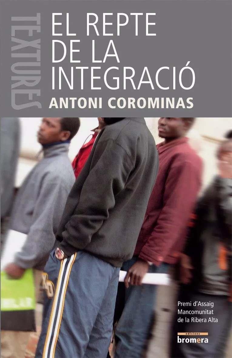 Portada del Libro El Repte De La Integracio de Antoni Corominas - 9788498240924