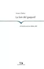 Portada del Libro La Fam Del Guepard de Antoni Defez - 9788497792851