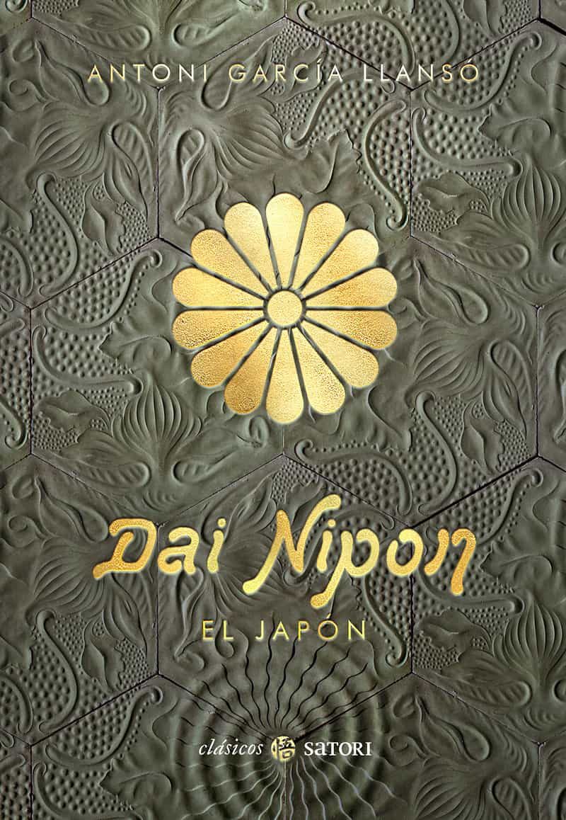 Portada del Libro Dai Nipon. El Japon de Antoni Garcia Llanso - 9788417419431