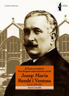 Portada del Libro Josep Maria Rende I Ventosa: Escrits 1903-1925 de Antoni Gavalda - 9788497912891