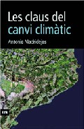 Portada del Libro Les Claus Del Canvi Climatic de Antoni Madridejos - 9788496767331