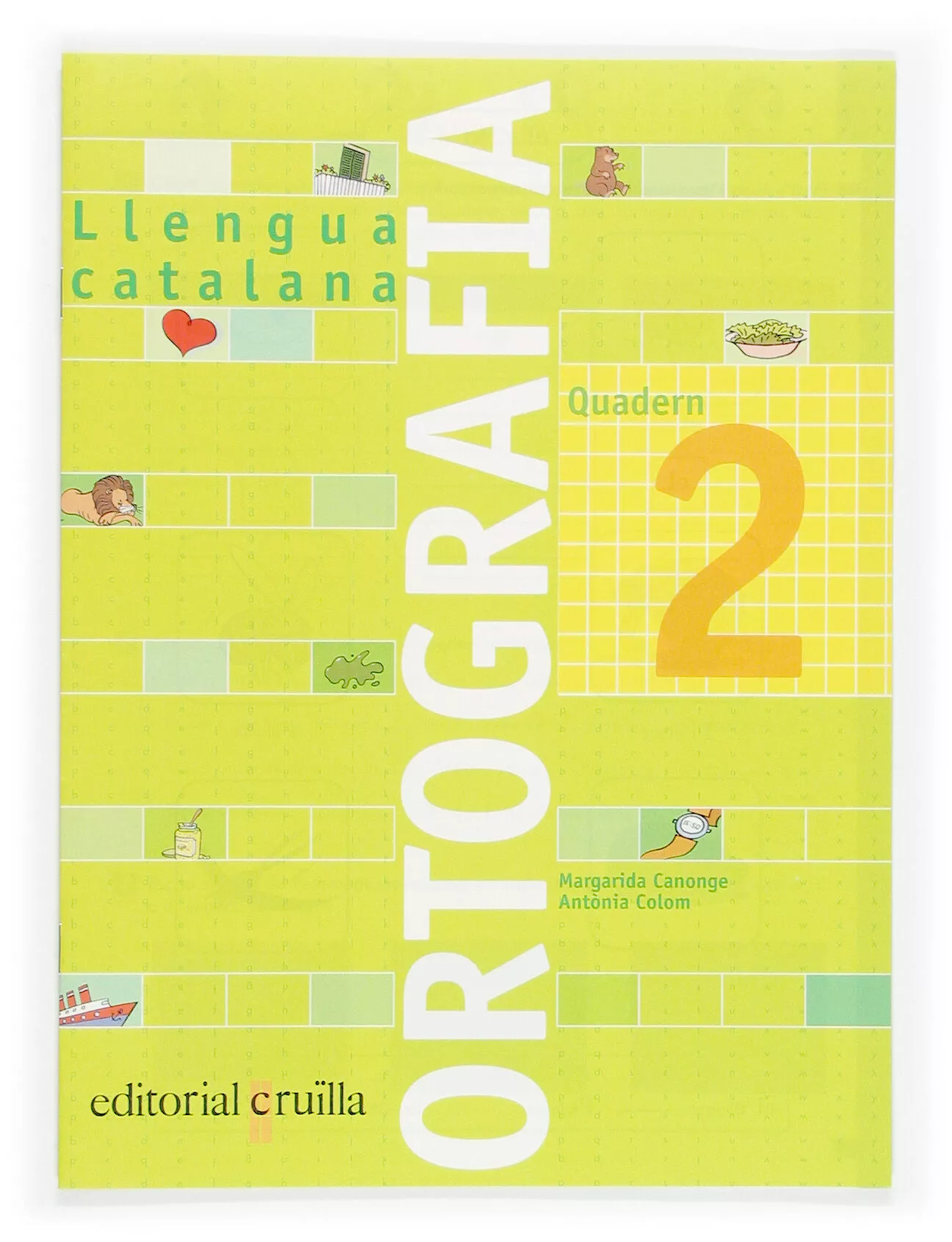 Portada del Libro Quadern Ortografia Catalana Nº 2 (Primaria) de Antonia Colom - 9788466110891