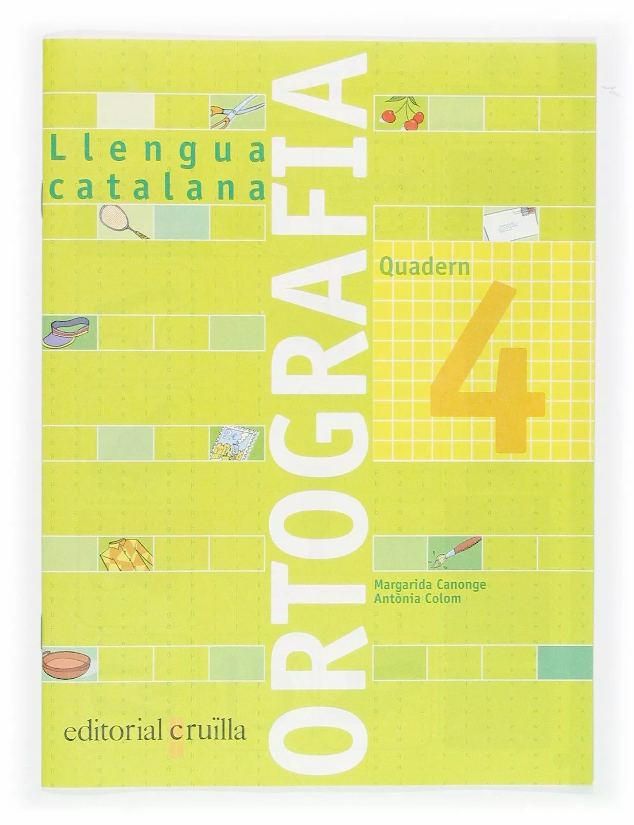 Portada del Libro Quadern Ortografia Catalana Nº 4 (Primaria) de Antonia Colom - 9788466110914