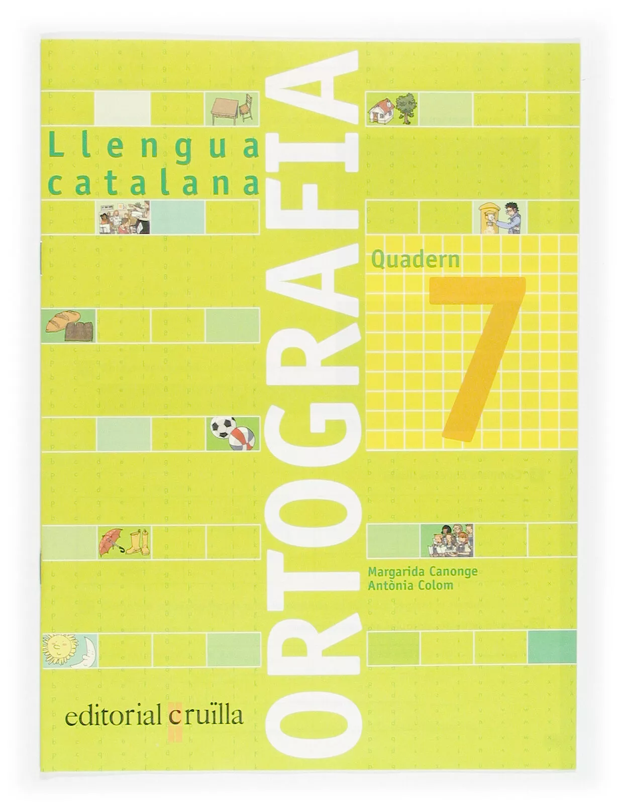 Portada del Libro Quadern Ortografia Catalana Nº 7 (Primaria) de Antonia Colom - 9788466110945