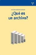 Portada del Libro ¿Que Es Un Archivo? de Antonia Heredia Herrera - 9788497043069