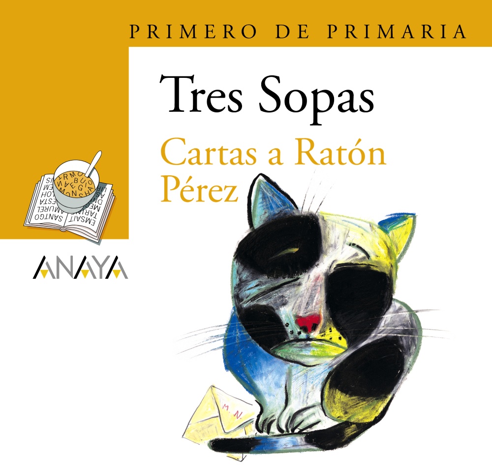 Portada del Libro Cartas A Raton Perez (Tres Sopas. Primero De Primaria) de Antonia Rodenas - 9788466763417