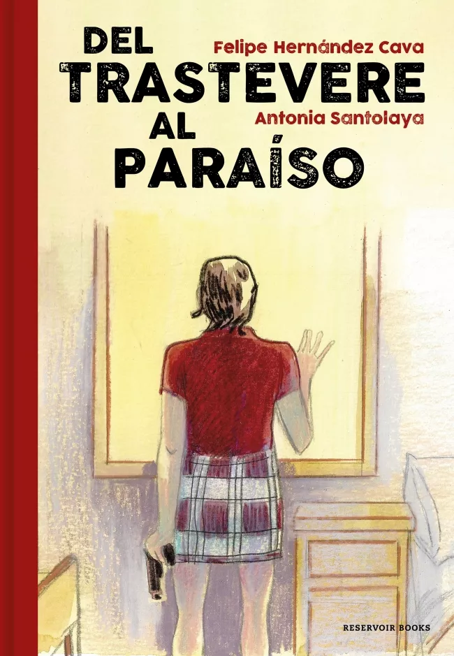 Portada del Libro Del Trastevere Al Paraíso de Antonia Santolaya - 9788417910204