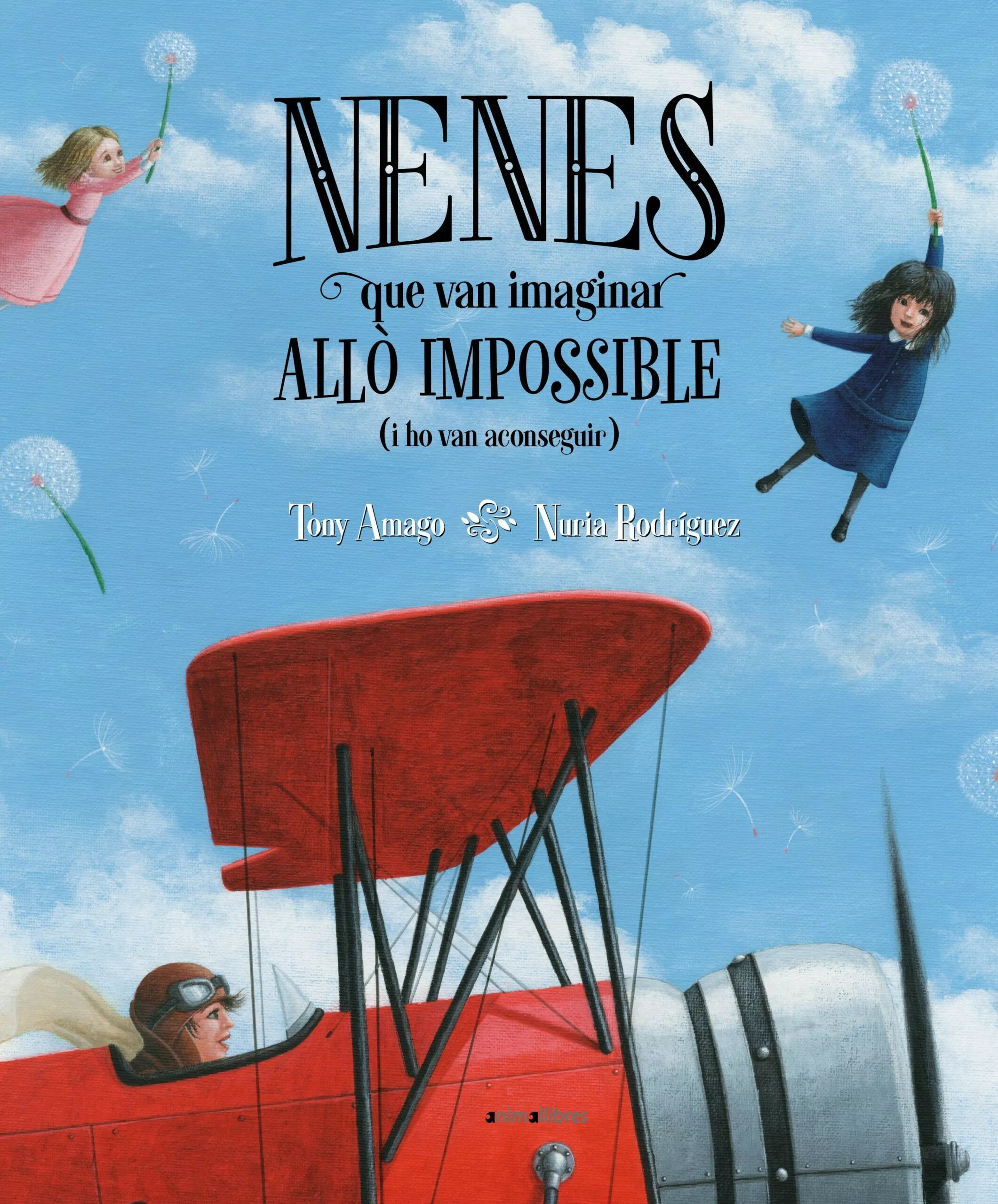 Portada del Libro Nenes Que Van Imaginar Allò Impossible (I Ho Van Aconseguir) de Antonio Amago Alonso - 9788417599416