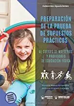 Portada del Libro Preparacion De La Prueba De Supuestos Practicos Al Cuerpo De Maestros de Antonio Baena Extremera - 9788499934105