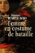 Portada del Libro Femme En Costume De Bataille de Antonio Benitez Rojo - 9782757801680